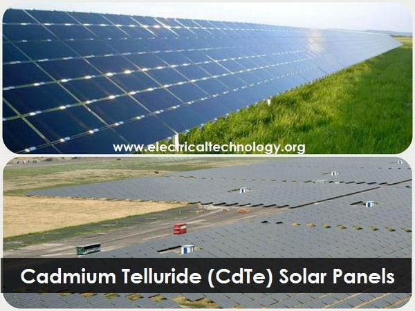 Cadmium Telluride (CdTe) Solar Cells and PV Panels